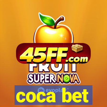 coca bet
